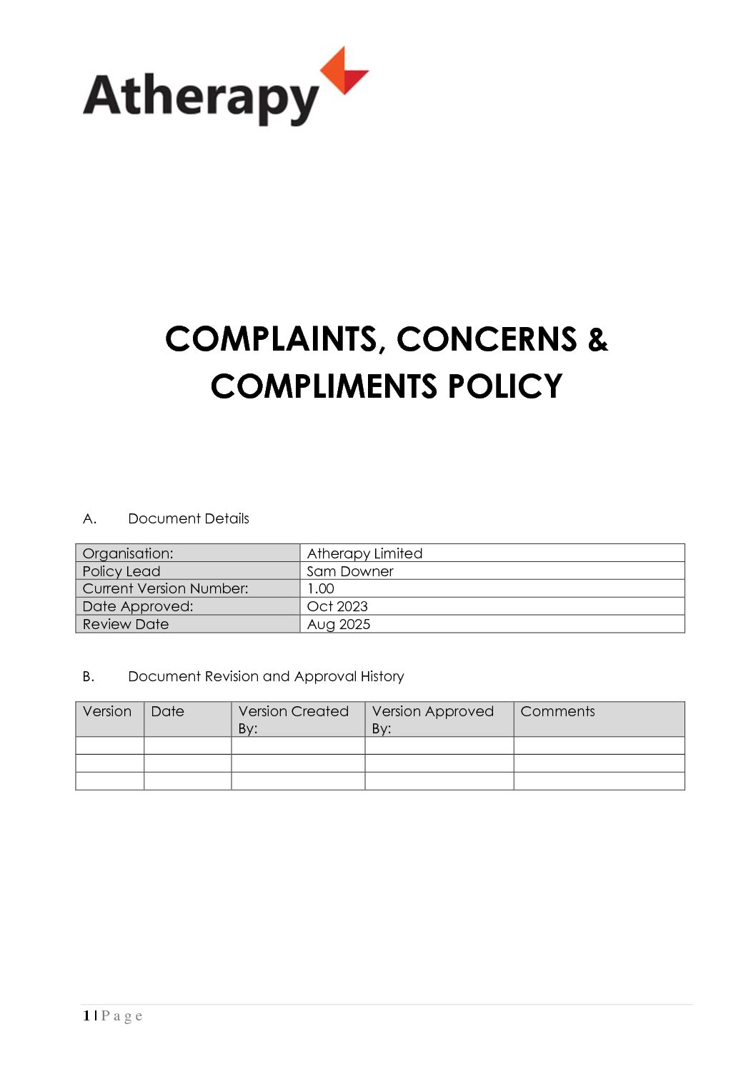 COMPLAINTS, CONCERNS &<br />
COMPLIMENTS POLICY
